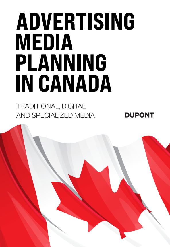 Advertising Media Planning in Canada: Traditional, Digital and Specialized Media